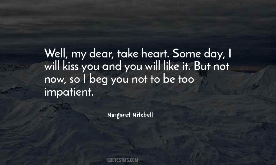 Dear My Heart Quotes #909381