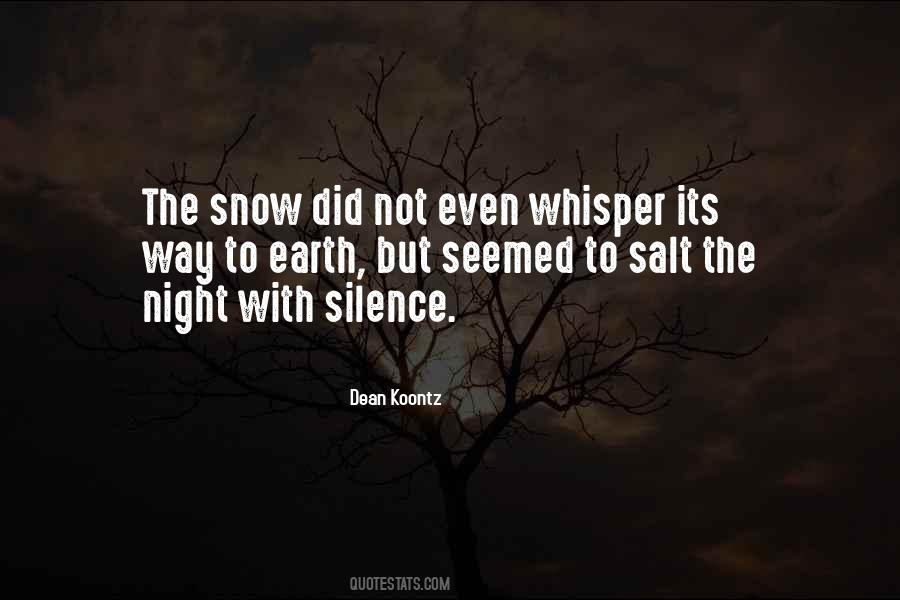 Snow Night Quotes #1086296