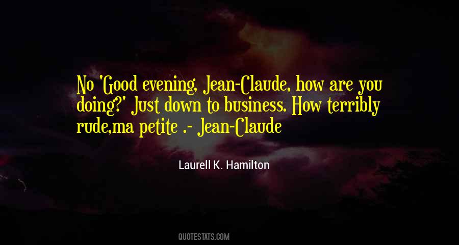 You Are Rude Quotes #1159599