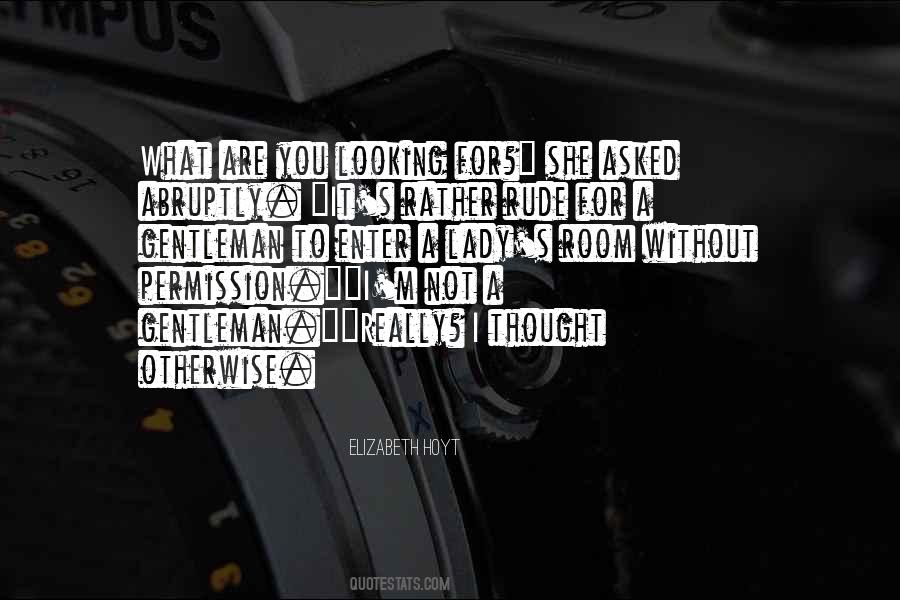 You Are Rude Quotes #1536420