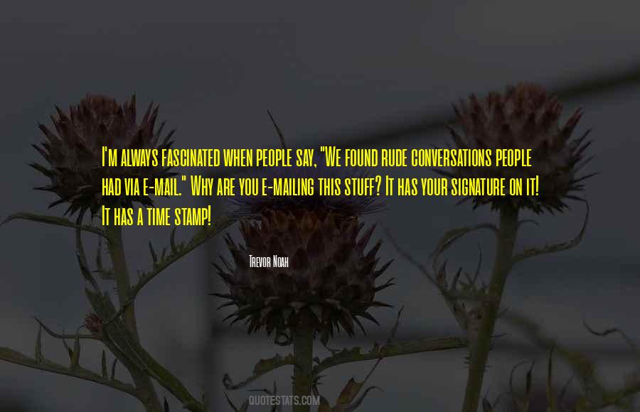 You Are Rude Quotes #1737399