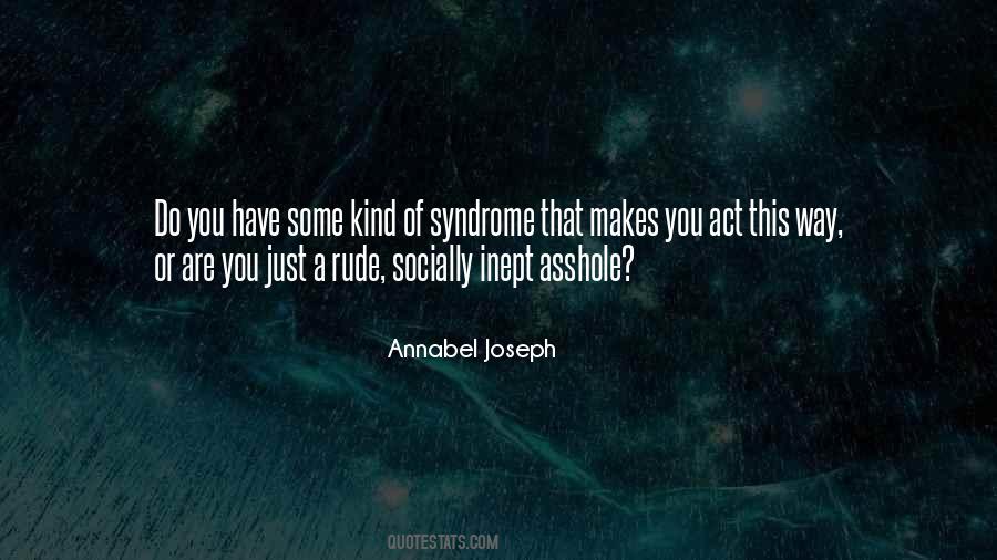 You Are Rude Quotes #196516