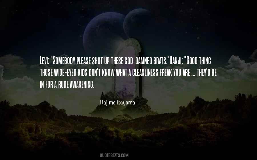 You Are Rude Quotes #411188