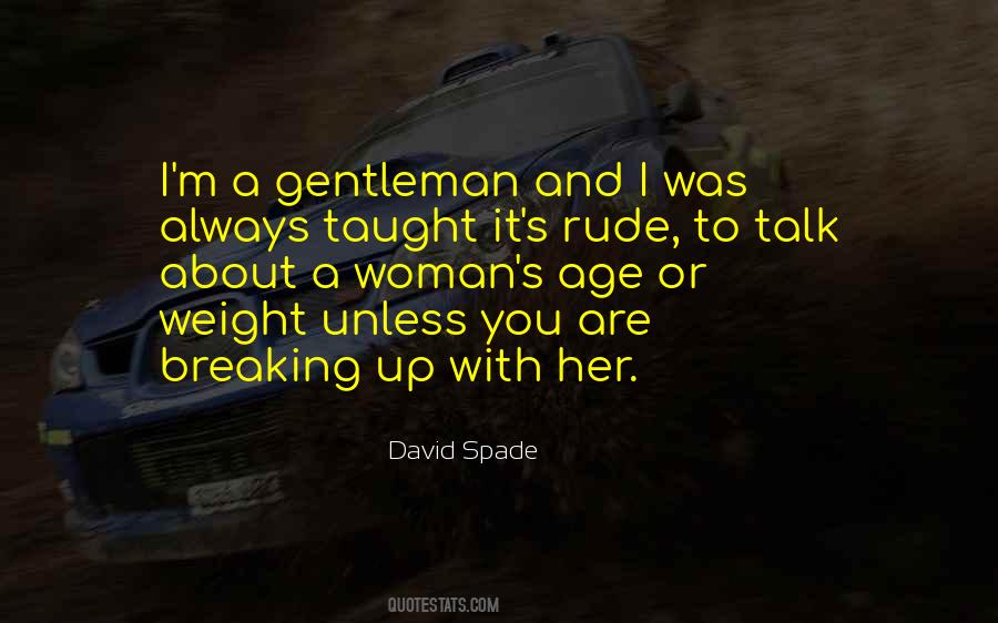 You Are Rude Quotes #492089