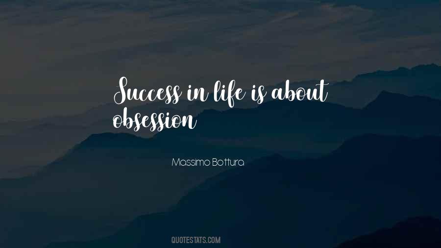 Obsession Success Quotes #903960