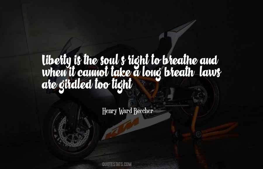 Breathe Right Quotes #887882