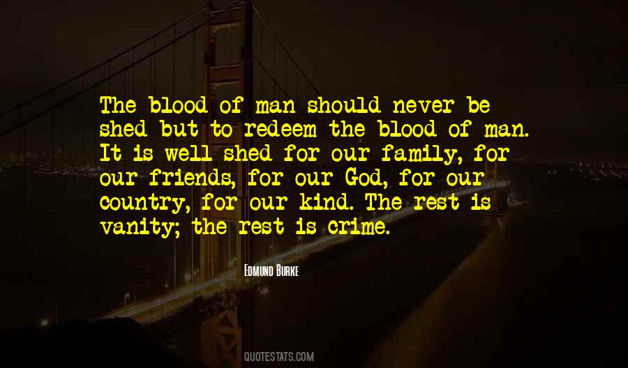 Sometimes Family Is Not Blood Quotes #585028