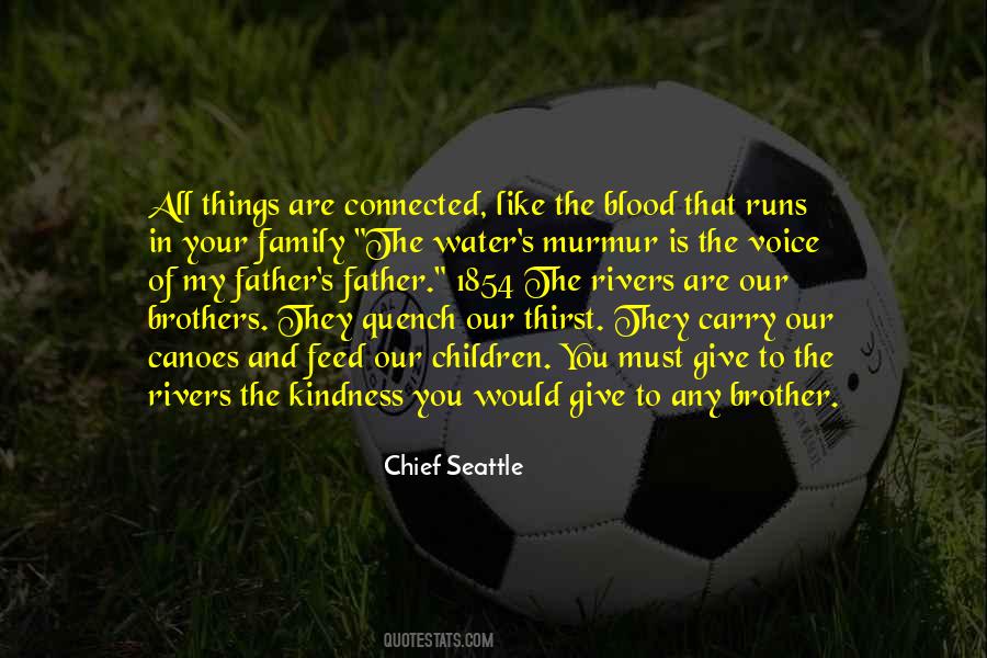 Sometimes Family Is Not Blood Quotes #712468