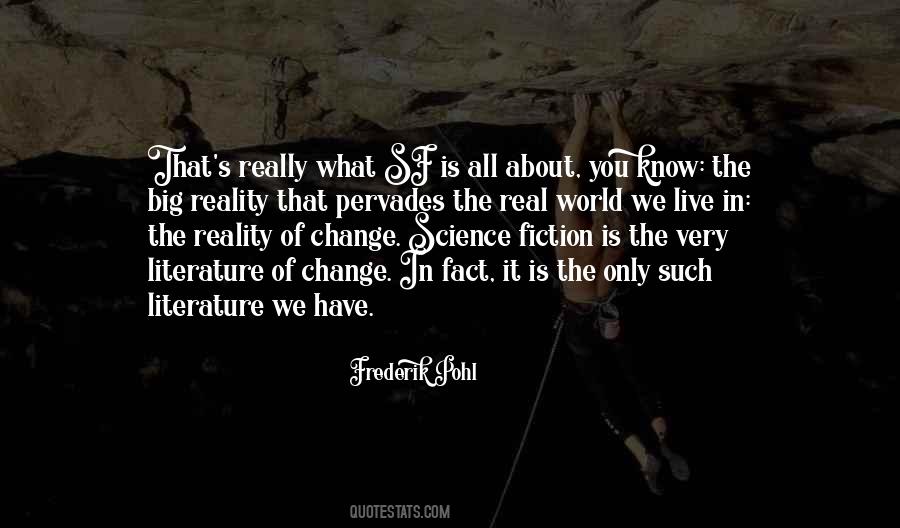 Live In The Real World Quotes #1598200