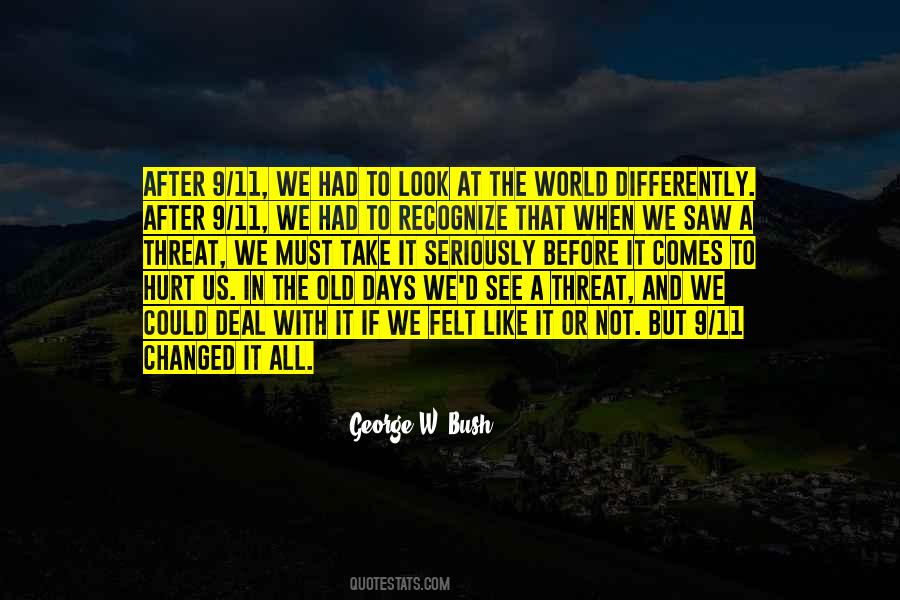 We All See The World Differently Quotes #506397