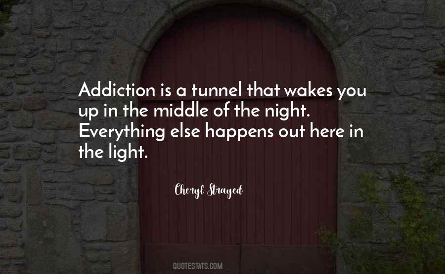 Addiction Is Quotes #1500921