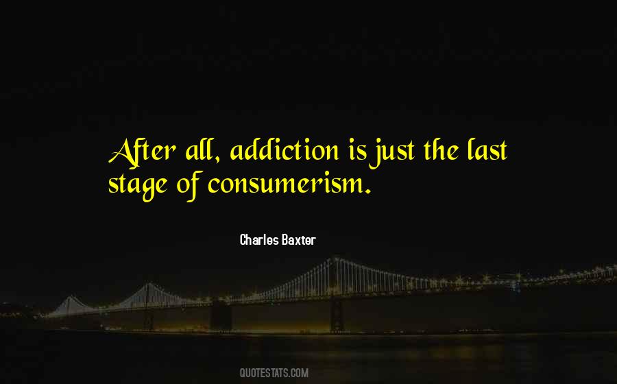 Addiction Is Quotes #22316