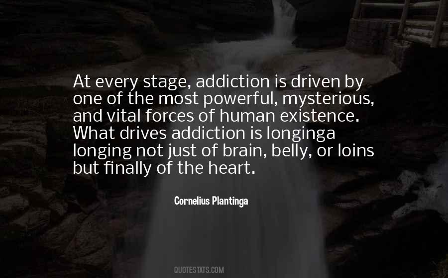 Addiction Is Quotes #274771