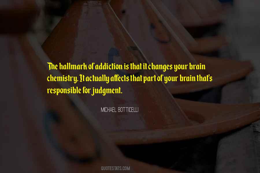 Addiction Is Quotes #431682