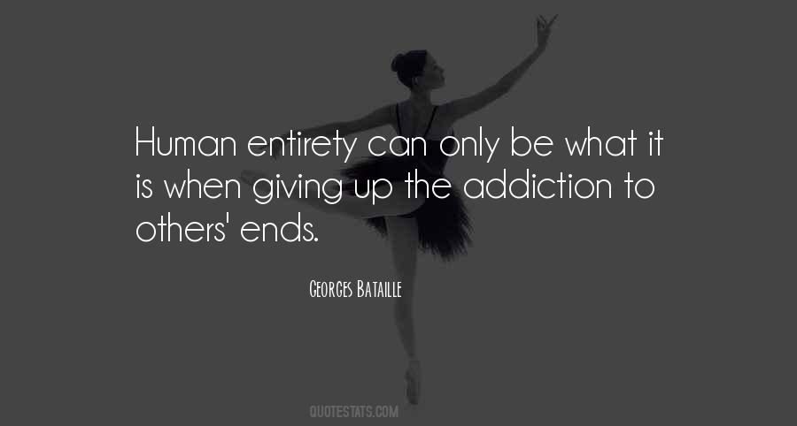 Addiction Is Quotes #59409