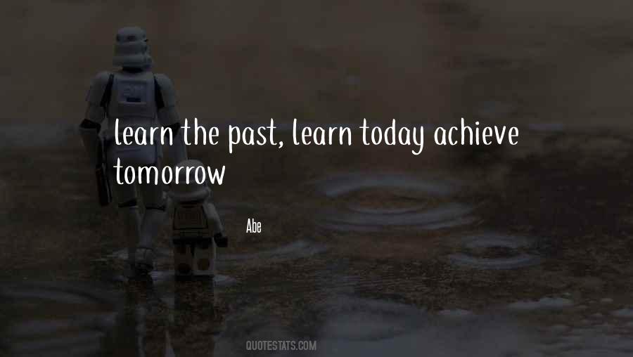 Past Today Tomorrow Quotes #69356