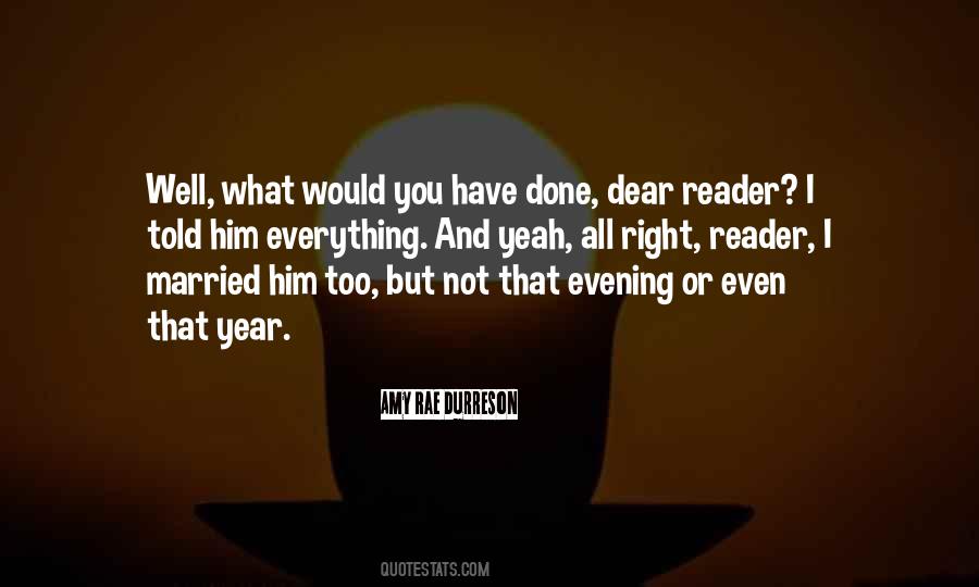 Dear Reader Quotes #1450677