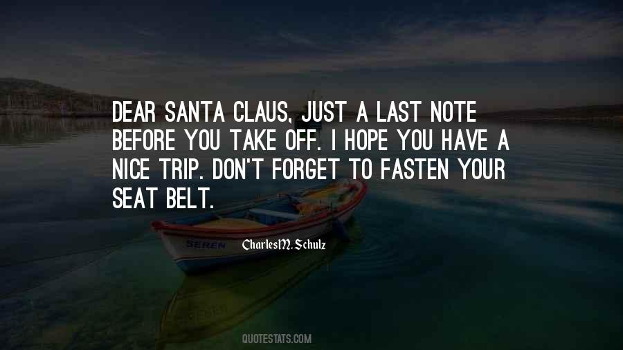 Dear Santa Claus Quotes #304902