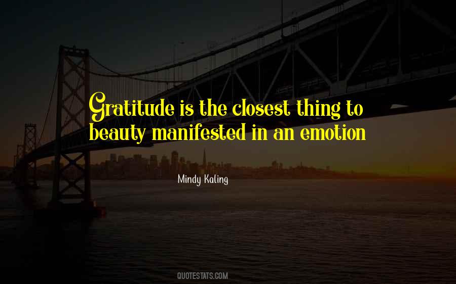 Gratitude Is Quotes #1176569
