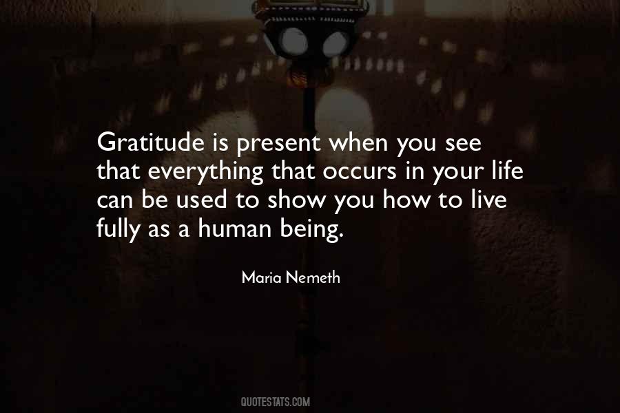 Gratitude Is Quotes #1751496