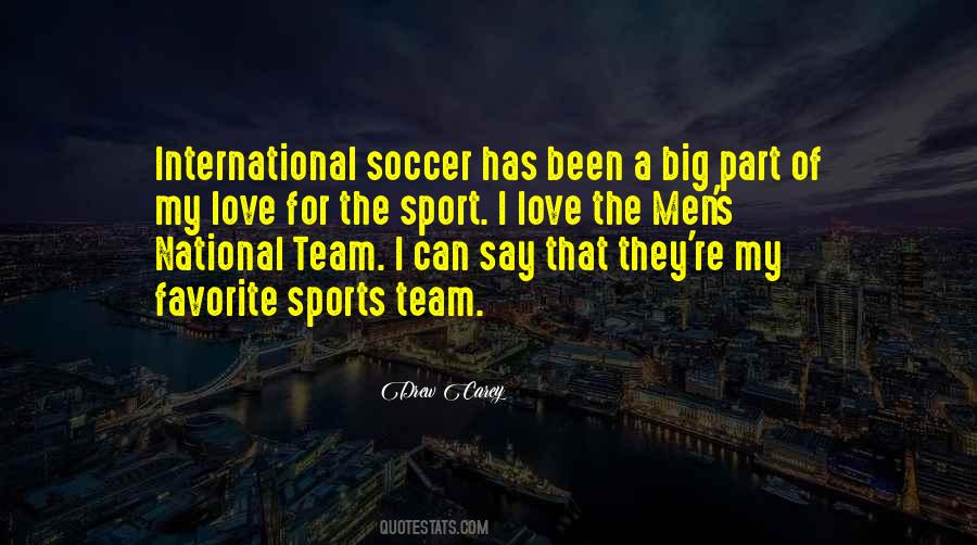 Team Soccer Quotes #1597757