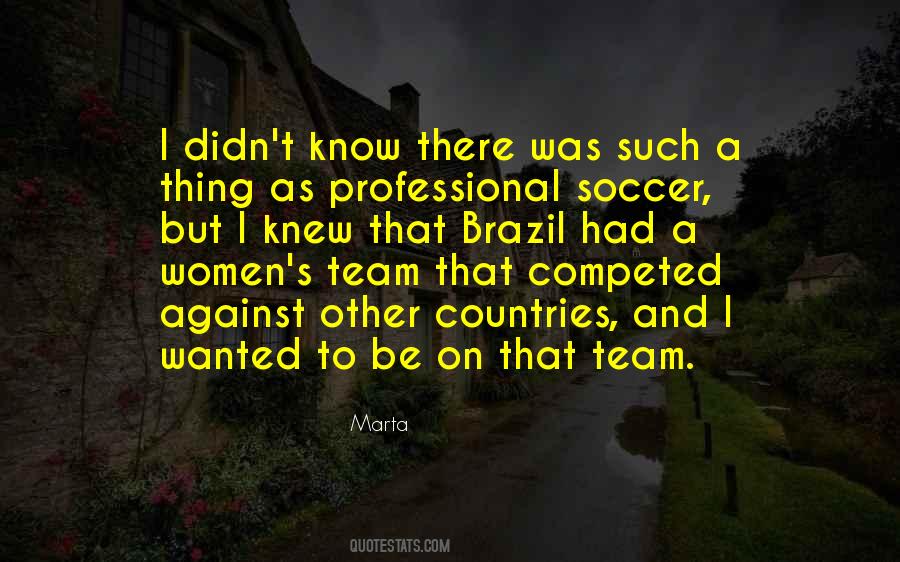 Team Soccer Quotes #1710945