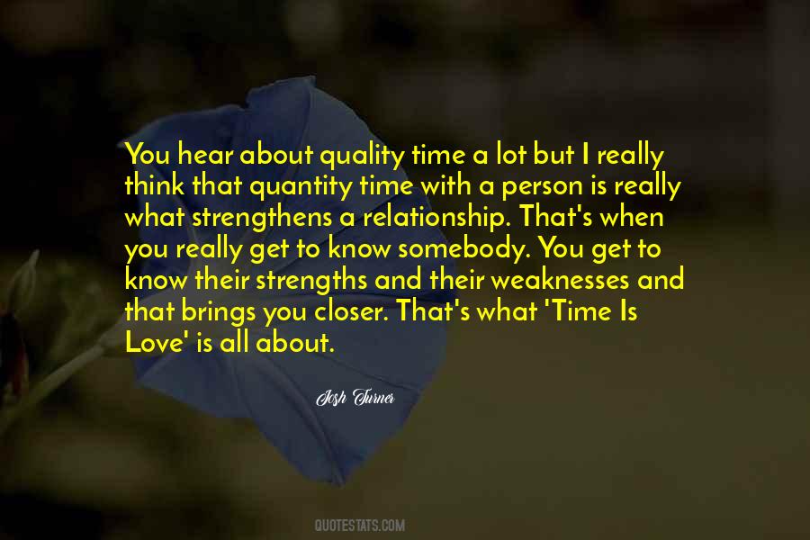 Quality Time Over Quantity Quotes #1370263