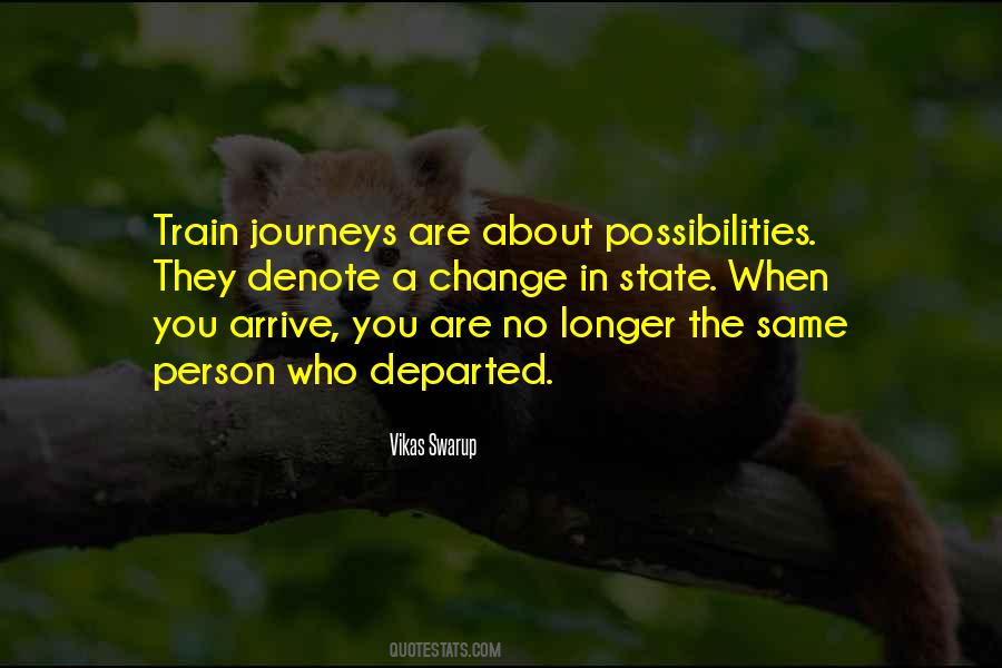 Quotes About Journeys Life #1842713
