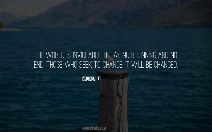 World Has No End Quotes #1207738