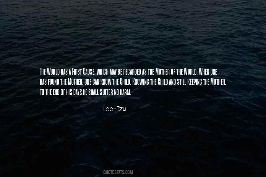 World Has No End Quotes #1875164
