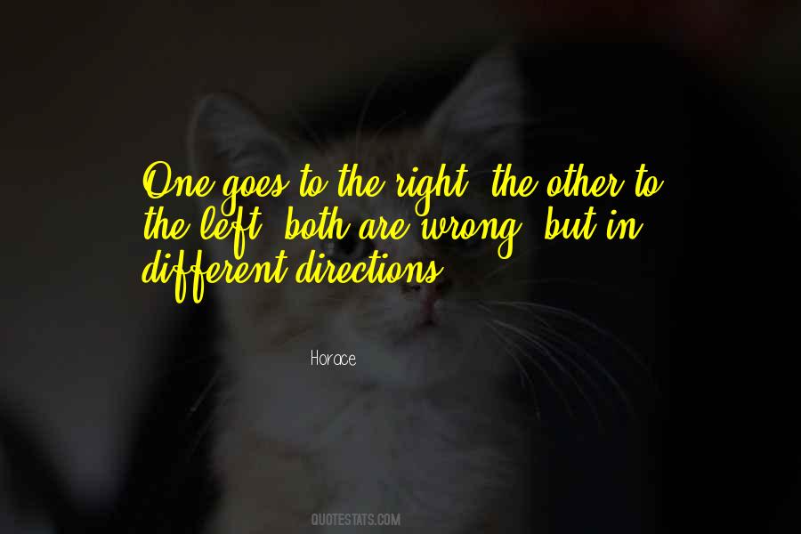 Go In Different Directions Quotes #437938