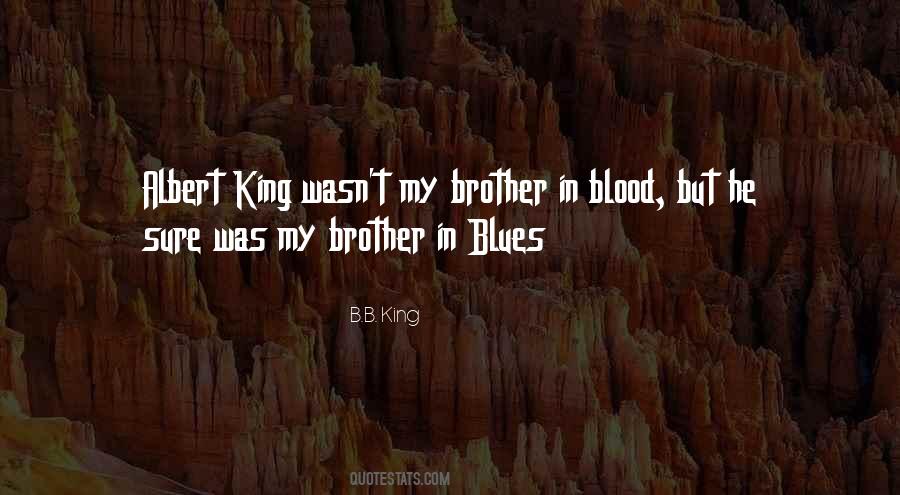Brother Blood Quotes #538171