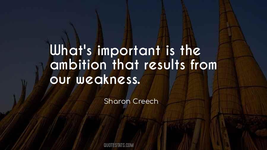 Weakness Life Quotes #158985