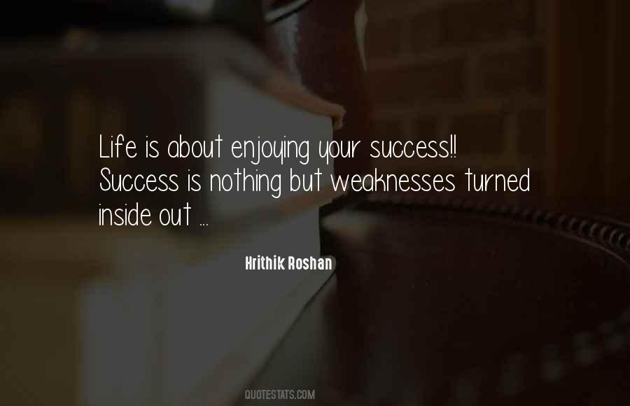 Weakness Life Quotes #165829