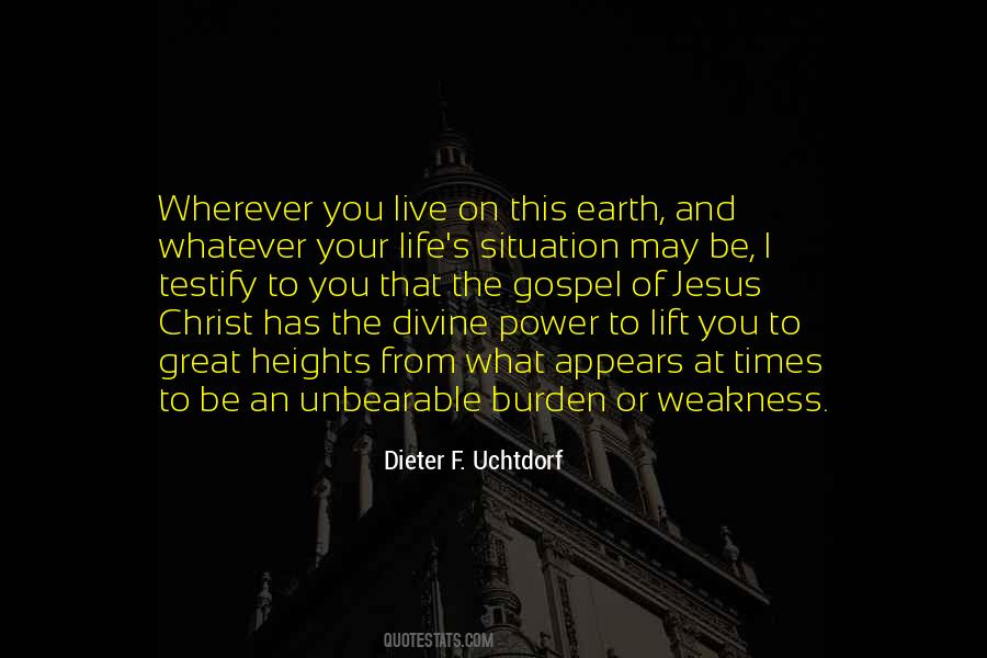 Weakness Life Quotes #1697894