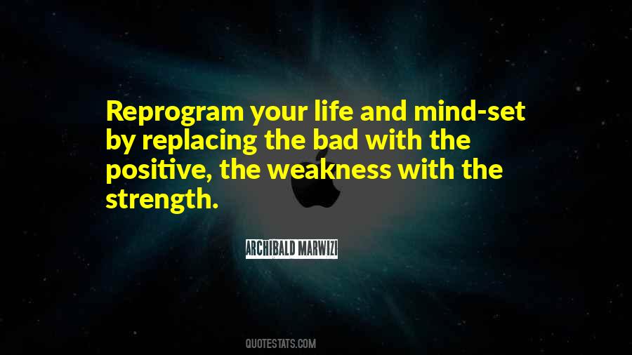 Weakness Life Quotes #1772540