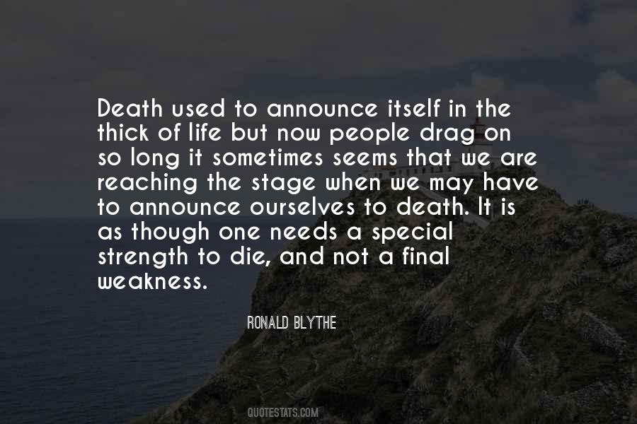 Weakness Life Quotes #259701