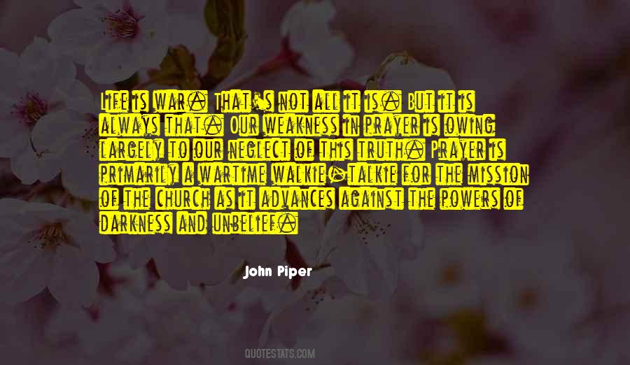 Weakness Life Quotes #534928