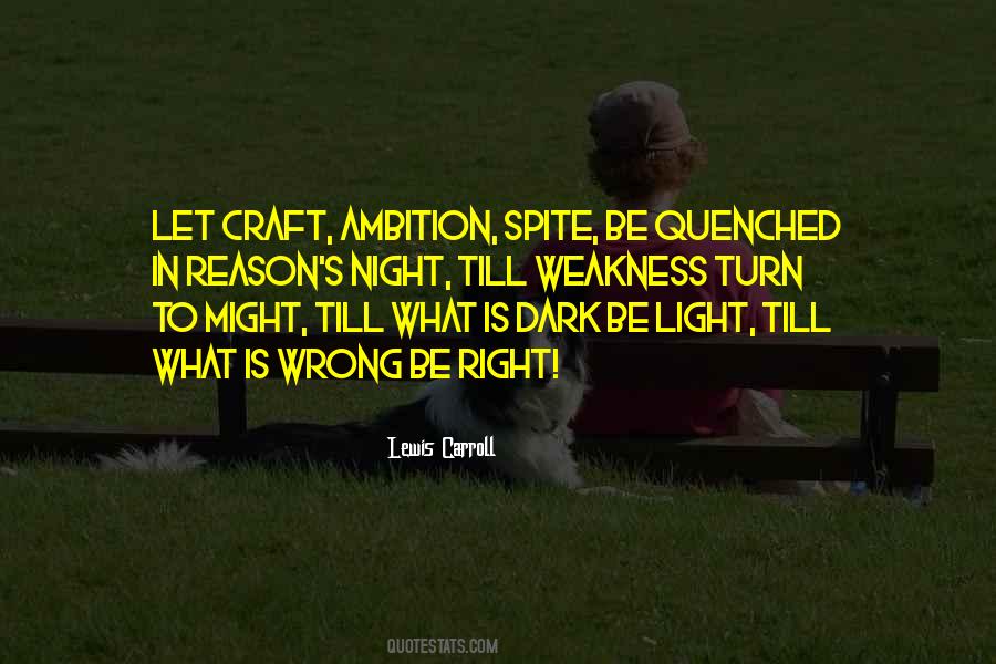 Weakness Life Quotes #766386