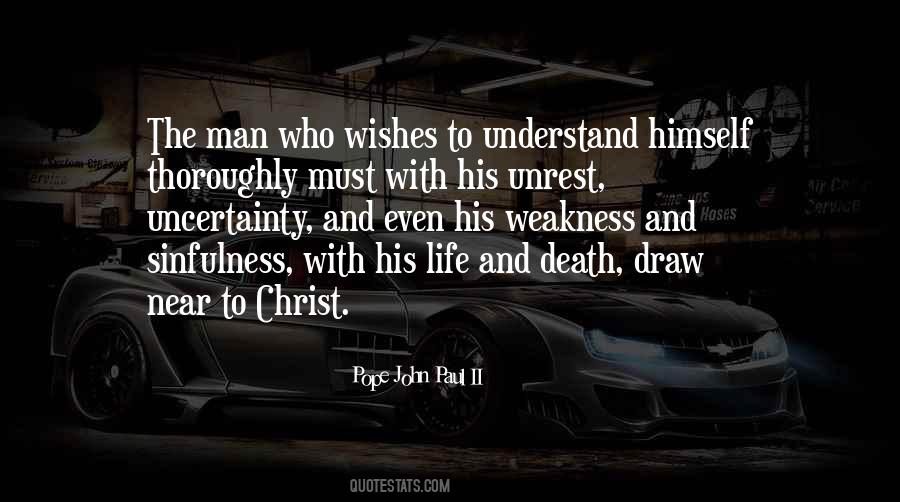 Weakness Life Quotes #838811