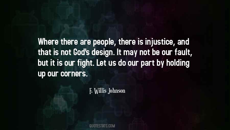 Fight Injustice Quotes #1839353