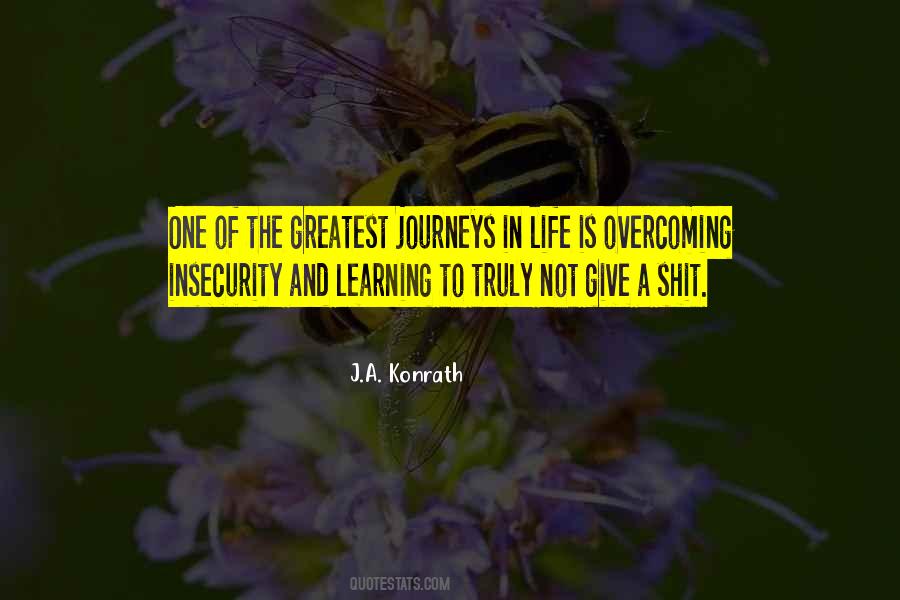 Quotes About Journeys In Life #641072