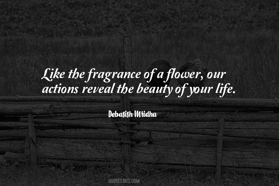 The Beauty Of A Flower Quotes #634903