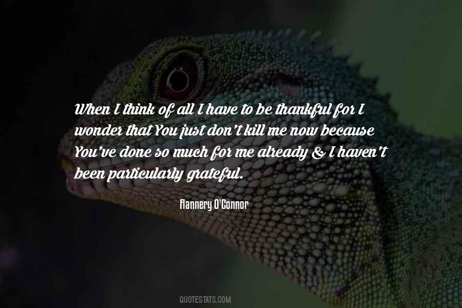So Grateful For You Quotes #1280453