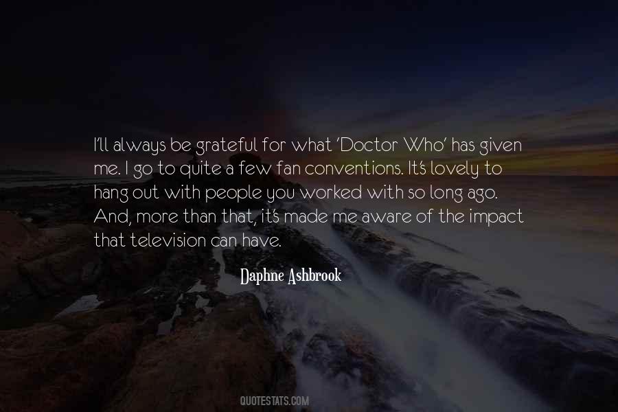 So Grateful For You Quotes #880447