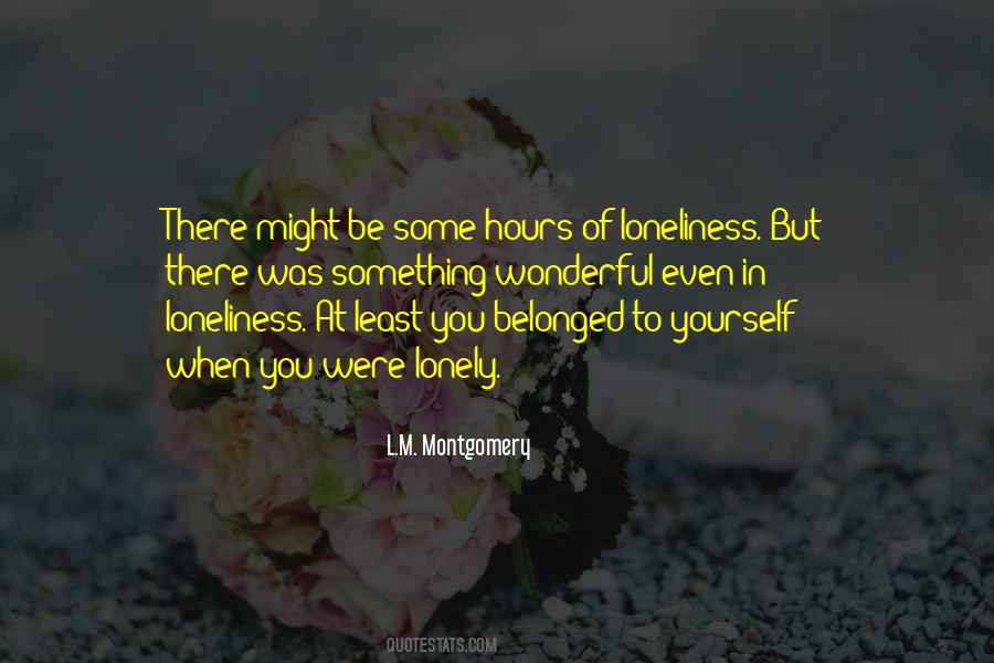 Loneliness Lonely Quotes #475619