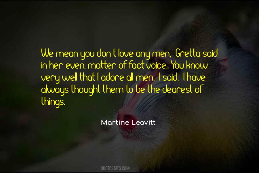 Dearest Love Quotes #529965