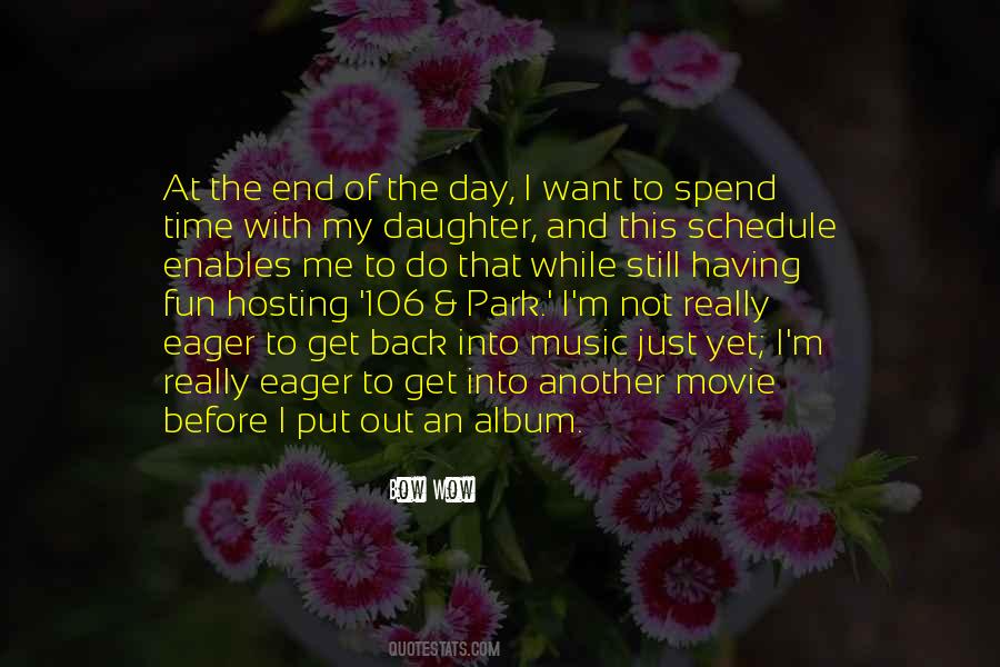 Just Me And My Daughter Quotes #86590