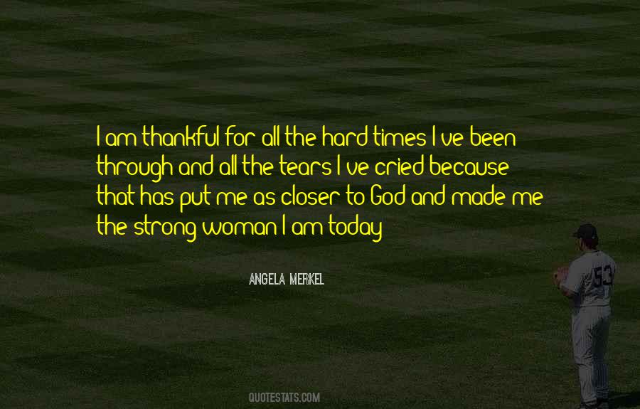 I Cried Today Quotes #1226934