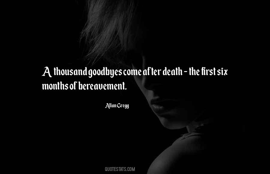 Death And Bereavement Quotes #800378